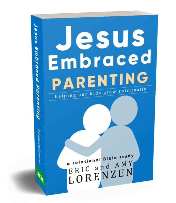 Jesus Embraced Parenting